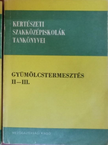 Gy�m�lcstermeszt�s II-III