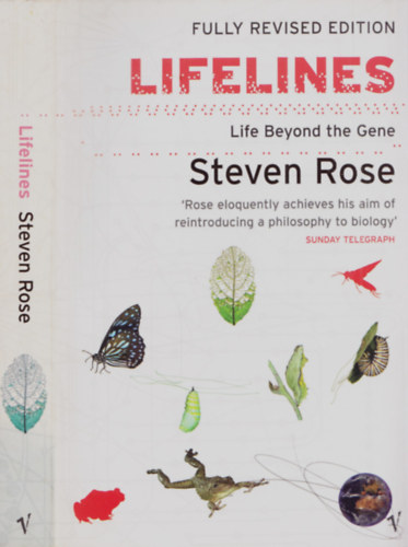 Steven Rose - Lifelines - Life Beyond the Gene