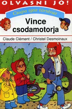 Clment-Desmoinaux - Vince csodamotorja