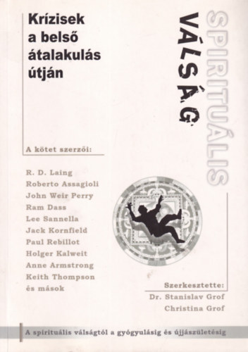 Roberto Assagioli, Perry, Weir John Ronald David Laing - Spiritu�lis v�ls�g
