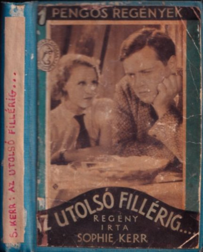 Sophie Kerr - Az utols� fill�rig... (1 Peng�s Reg�nyek)