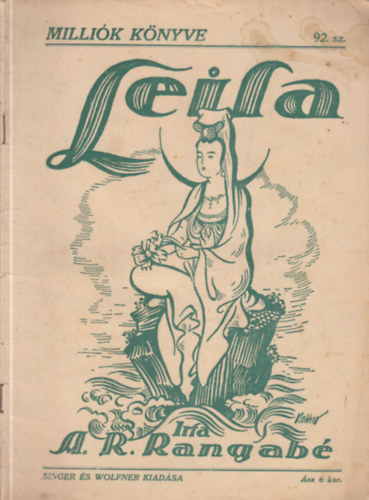 Csillay Klmn ford. Rangab Sndor Rizosz - Leila- Millik knyve 92. szm