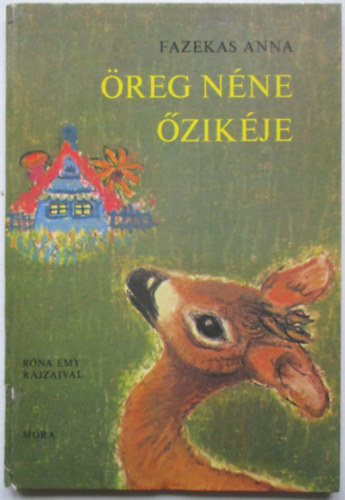 Fazekas Anna - �reg n�ne �zik�je