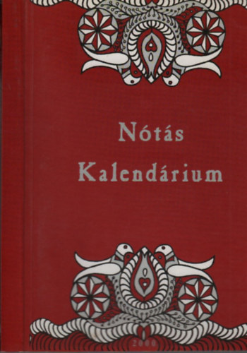 Kikli Tivadar  (szerk.) - Ntskalendrium 2000. (Szeged)