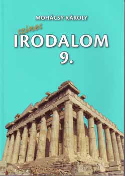 Mohácsy Károly - Színes irodalom 9.