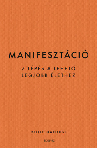 Roxie Nafousi - Manifesztci