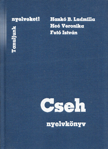 Fut-Hank-He - Cseh nyelvknyv (Tanuljunk nyelveket)