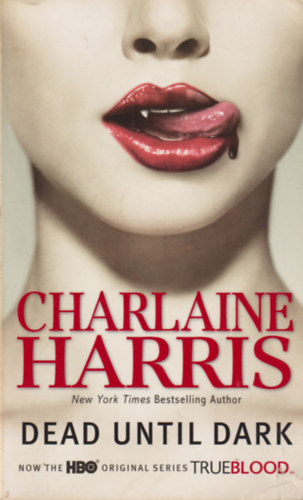Charlaine Harris - Dead Until Dark