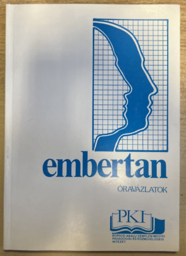 Lénártné Horváth Ilona - Embertan - Óravázlatok