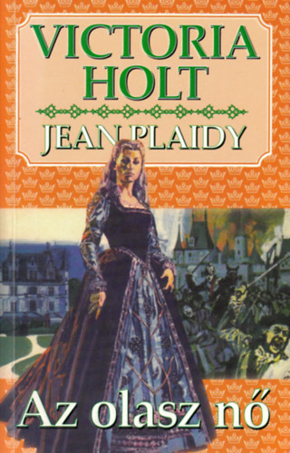 Victoria Holt - Az olasz n�