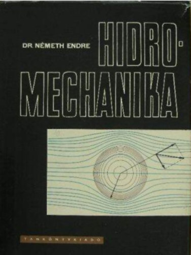 Dr. Nmeth Endre - Hidromechanika