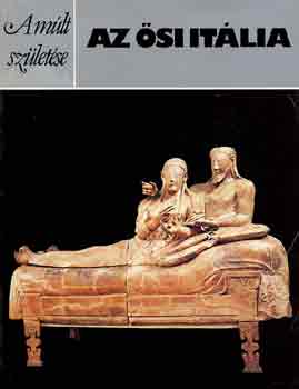 John Reich - Az ősi Itália (A múlt születése)