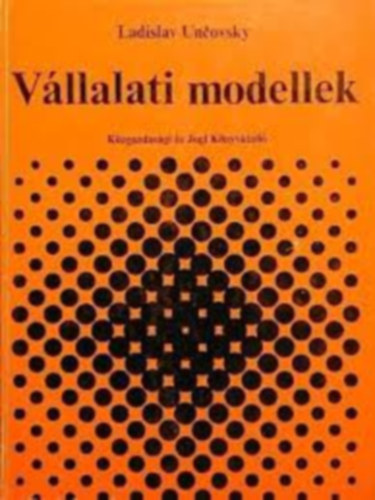 Ladislav Uncovsky - Vllalati modellek