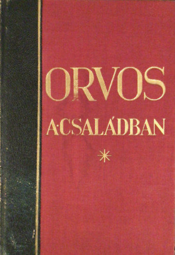 Tolnai - Orvos a csaldban I.