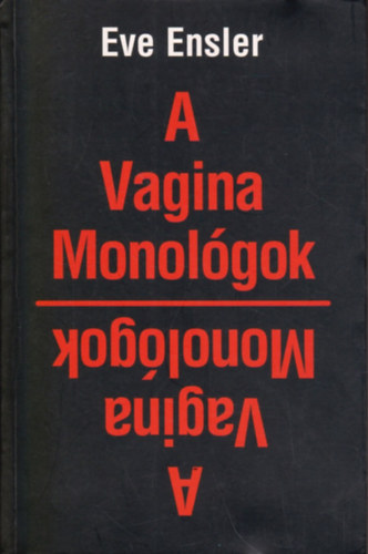 Eve Ensler - A Vagina Monolgok