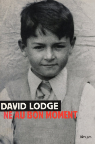David Lodge - N au bon moment 1935-1975