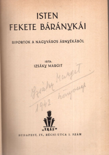 Izsky Margit - Isten fekete brnyki