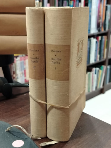 Theodore Dreiser - Amerikai tragédia 1-2