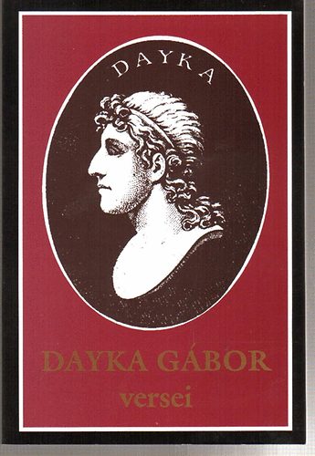 Dayka G�bor - Dayka G�bor versei
