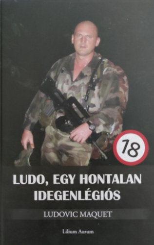 Ludovic Maquet - Ludo, egy hontalan idegenlgis