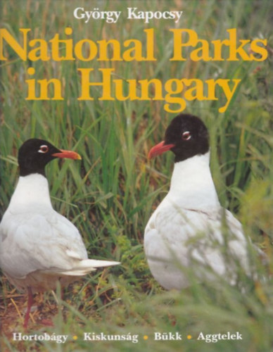 György Kapocsy - National parks in Hungary