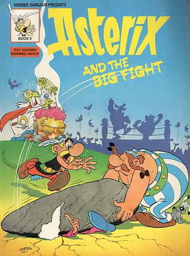 Ren� Goscinny A.Uderzo - Asterix and the big fight