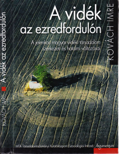 Kovách Imre - A vidék az ezredfordulón (dedikált)