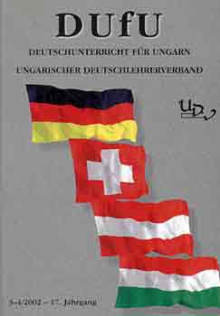 DUFU: Deutschunterricht dür Ungarn 3-4/2002 - 17. Jahrgang