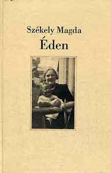 Sz�kely Magda - �den