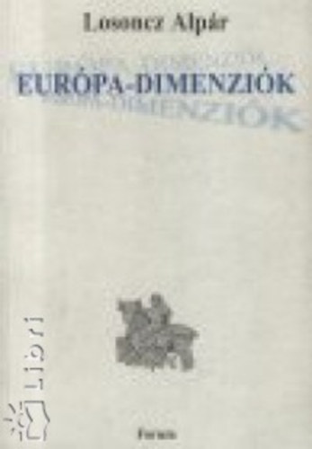 Losoncz Alp�r - Eur�pa-dimenzi�k