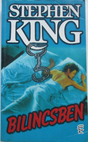 Stephen King - Bilincsben