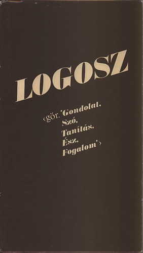 Vrnai Gyrgyi  (szerk.) - Logosz (tanulmnyktet)