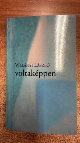 Vill�nyi L�szl� - voltak�ppen