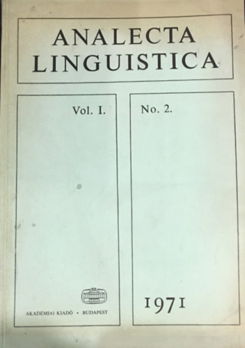 Akad�miai Kiad� - Analecta Linguistica Vol. I. No. 2. (1971)