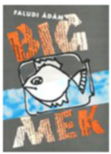 Faludi �d�m - Big Mek