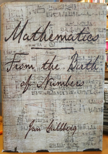Pr Gullberg  Jan Gullberg (illus.) - Mathematics from the Birth of Numbers