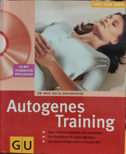 Dr. med. Delia Grasberger - Autogenes Training