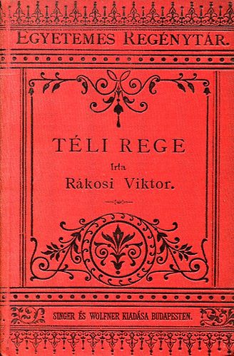 Rkosi Viktor - Tli Rege