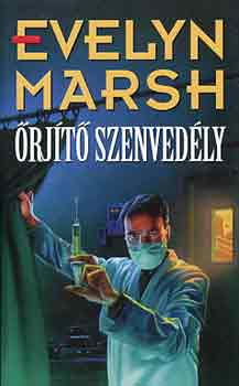 Evelyn Marsh - rjt szenvedly