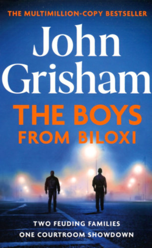 John Grisham - The Boys from Biloxi