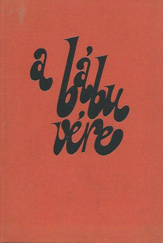 Fodor Andr�s - A b�bu v�re