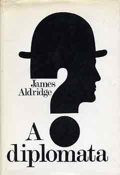 James Aldridge - A diplomata