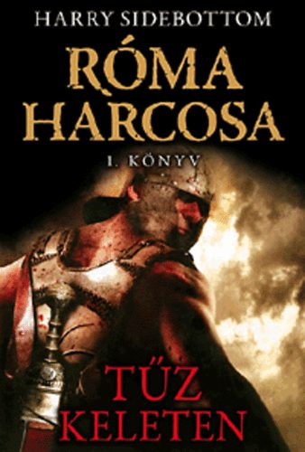 Harry Sidebottom - Tz keleten - Rma harcosa 1. knyv