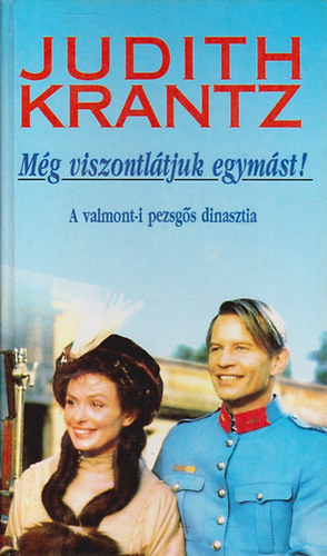 Judith Krantz - Mg viszontltjuk egymst!