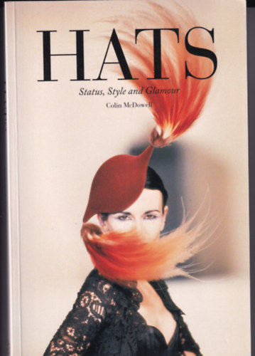 Colin McDowell - Hats - Status, Style and Glamour