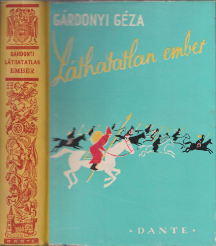 Gárdonyi Géza - A láthatatlan ember (Biczó András rajzaival)- 3. kiadás