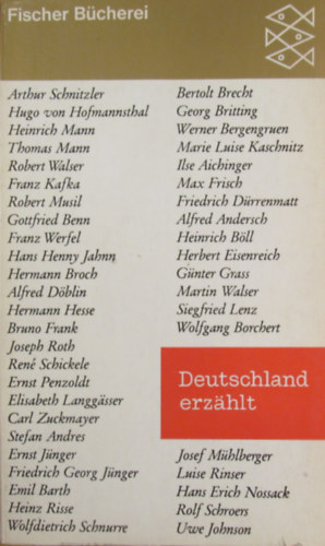Benno von Wiese - Deutschland erzhlt. Sechsundvierzig Erzhlungen