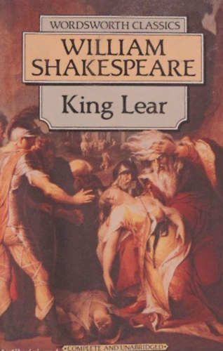 Shakespeare William - King Lear (Wordsworth Classics)