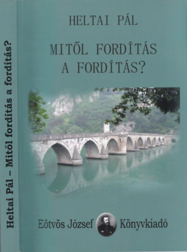 Heltai Pl - Mitl fordts a fordts?