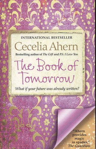 Cecilia Cecelia Ahern; Ahern - The Book of Tomorrow